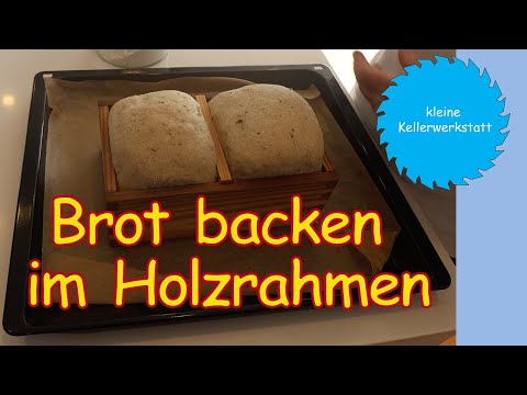 Baking bread in a wooden frame