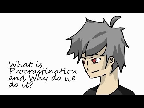 What Is Procrastination And Why Do We Do It? - Chrischendes Animation