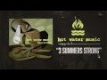 Hot Water Music - Three Summers Strong