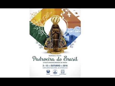 Hino da Novena da Festa da Padroeira do Brasil 2016 - Católica