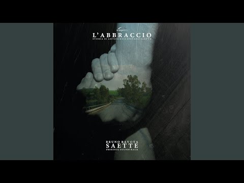 Saette (From the Film 'L'Abbraccio')