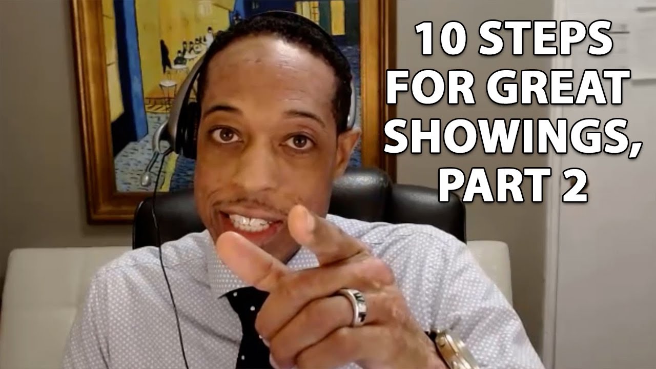 How to Have Great Showings Every Time