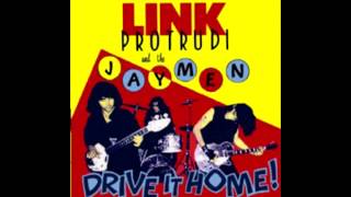 Link Protrudi And The Jaymen - Comanche (Link Wray Cover)