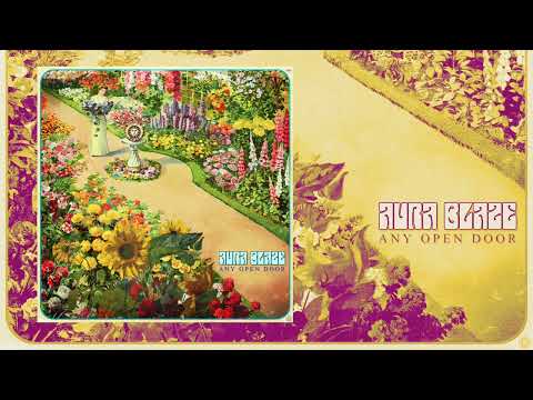 Aura Blaze - Any Open Door (preview #2) 🌻 OUT JUNE 7 2024