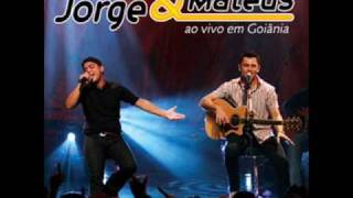 Jorge e Mateus -  Amor covarde