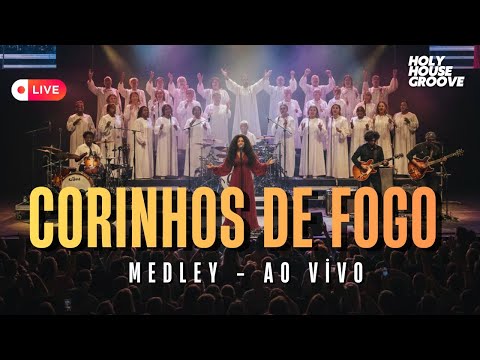 Corinhos De Fogo [Medley] Ao Vivo | Holy House Groove 