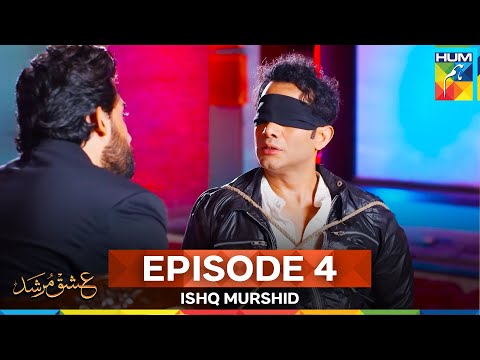 Ishq Murshid Episode 4