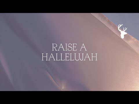 Raise a Hallelujah (Official Lyric Video) - Bethel Music, Jonathan & Melissa Helser | Peace