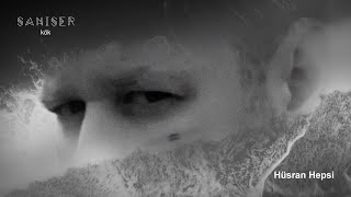 Şanışer - Hüsran Hepsi