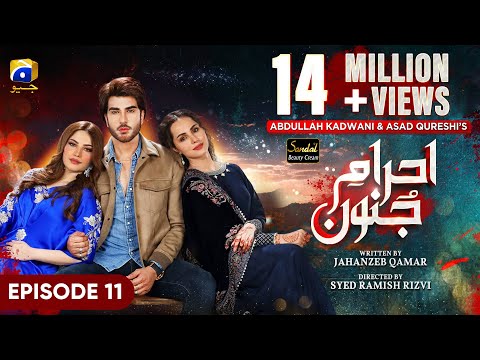 Ehraam-e-Junoon Episode 11 - [Eng Sub] - Digitally Presented by Sandal Beauty Cream - 12th June 2023