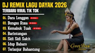 Download lagu DJ LAGU DAYAK TERBARU 2026 | Viral TikTok | Cover Lagu Dayak Versi Remix | Bunsu Rusa - Vol 36 mp3