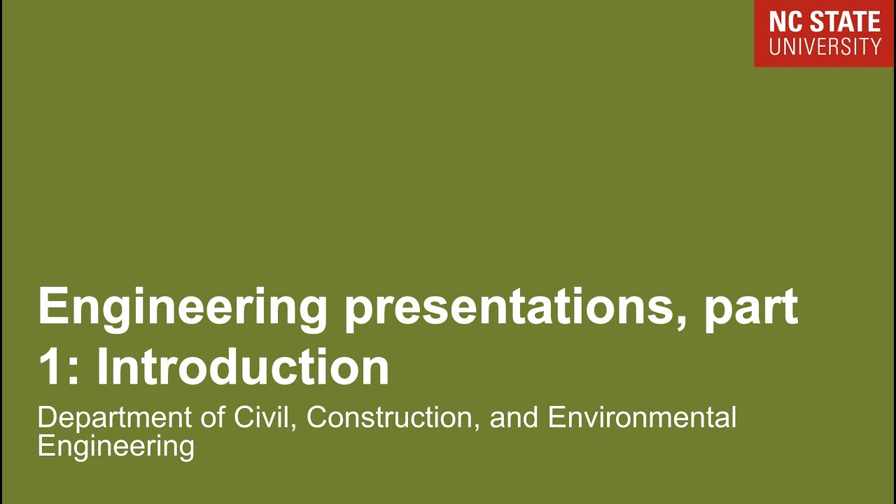 Engineering Presentations, Part 1: Introduction
