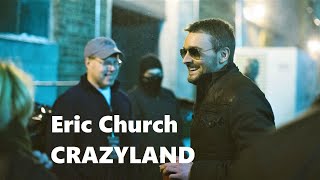 Eric Church - Crazyland (lyrics video)