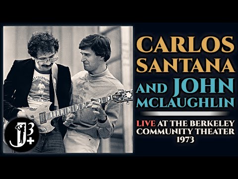 Carlos Santana & John McLaughlin - Live at the Berkeley Community Theater 1973 [audio only]