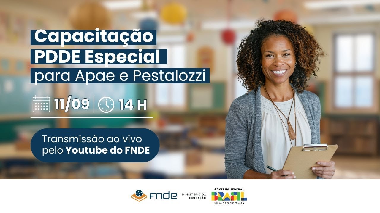 Webinar “Capacitação PDDE Especial para Apae e Pestalozzi”.