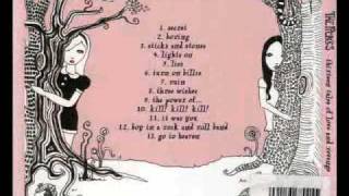 The Pierces - Sticks and Stones