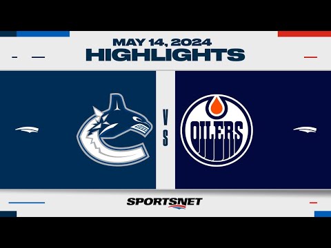 NHL Game 4 Highlights | Canucks vs. Oilers - May 14, 2024