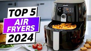 Top 5 - Best Air Fryer 2024 | Best Budget Air Fryer