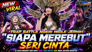 Download lagu DJ SIAPA MEREBUT SERI CINTA VIRAL TIKTOK TERBARU 2026  STYLE PARTY KARNAVAL FULL NULUP NGESLOW HOREG mp3