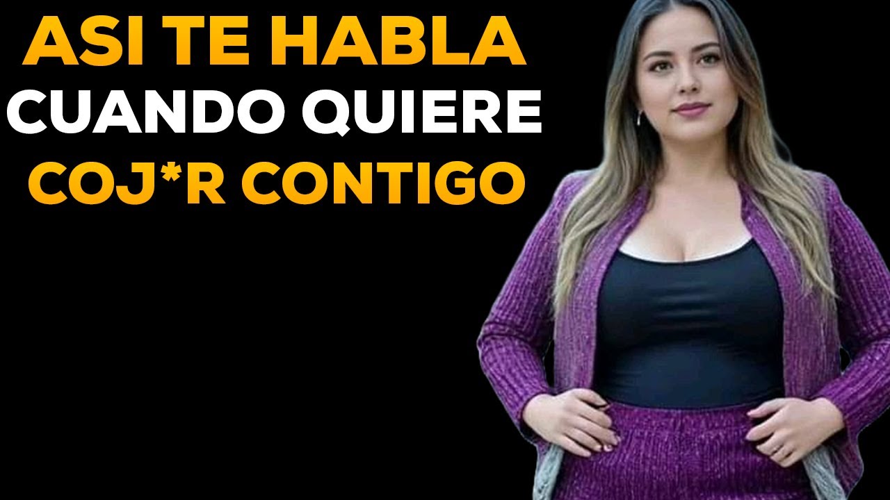 5 FRASES De Una MUJER QUE QUIERE ESTAR contigo