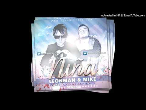 LeónMan & Mike - Niña (Genesis)