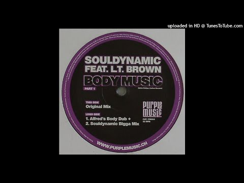 Souldynamic Feat. Lt Brown | Body Music (Original Mix)