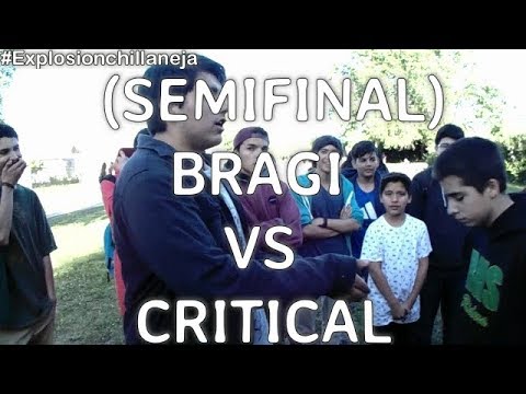 BRAGI VS CRITICAL//SEMIFINAL//EXPLOSIÓN CHILLANEJA-FECHA LOS ANGELES