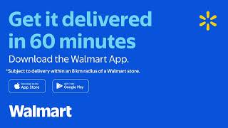 Walmart 60-Minute Delivery is Here! Shop & Get Groceries Fast