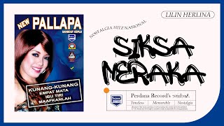 Download lagu Siksa Neraka - Lilin Herlina - New Pallapa Versi Awara mp3