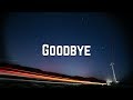 Billie Eilish - Goodbye (Lyrics)