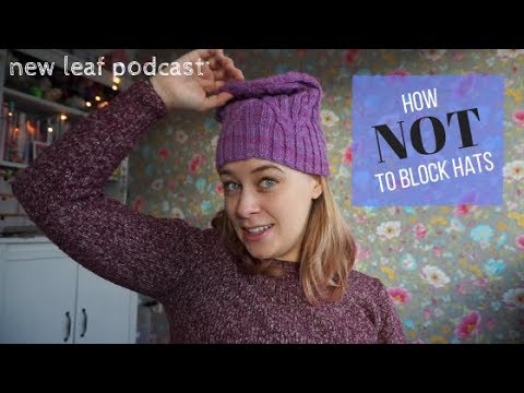 New Leaf Podcast Ep 47 - The Flat Cheshire Cat Hat