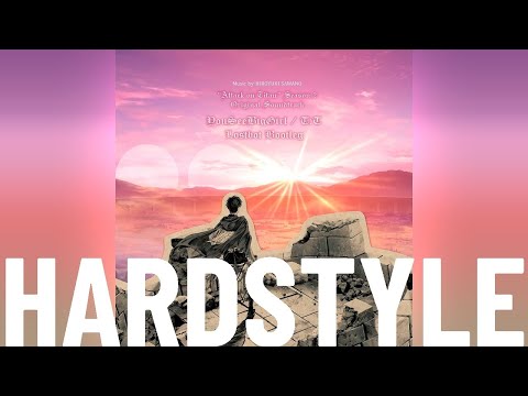 Hiroyuki Sawano - YouSeeBIGGIRL/T:T (Lostbot Hardstyle Bootleg)[ 進撃の巨人]