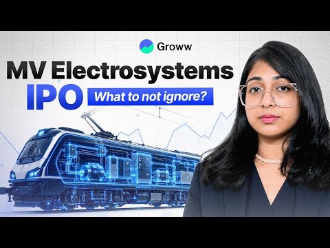  MV Electrosystems IPO Review | Strengths, Risks, Financials & more | Railway Sector - review by Groww