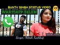 SRL Whatsapp Selem Song Bunty Singh Status Video Nagpuri Varsha Ritt Singer Nitesh Kachhap