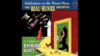 Beau Hunks Sextette - Powerhouse