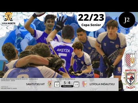 Copa Santutxu vs Loyola