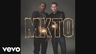 MKTO - Forever Until Tomorrow (Audio)