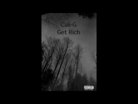 Cali-G Get Rich