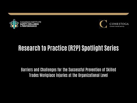
<span>CISWP R2P Spotlight Series: Barriers and Challenges for the Successful Prevention of Skilled Trades Workplace Injuries at the Organization level</span>
