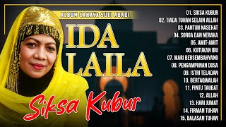 Download lagu ALBUM CAHAYA SUCI ABADI IDA LAILA - Siksa Kubur, Tiada Tuhan Selain Allah, Pantun Nasehat mp3