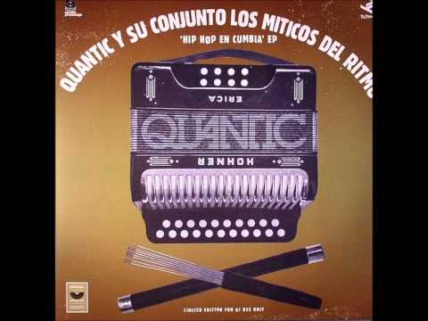 Quantic y su conjunto Los Miticos del Ritmo - Hip hop en Cumbia (EP)