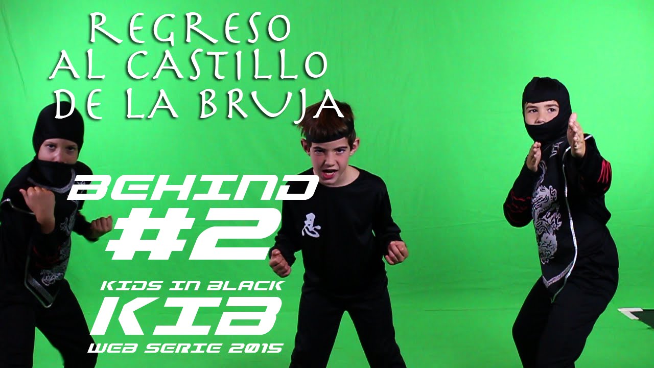 Regreso al Castillo de la Bruja -  Kids In Black 2015 - Detrás de las cámaras #2