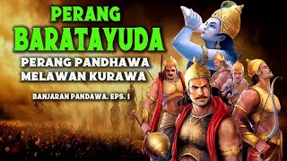 Download lagu THE STORY OF THE BARATAYUDA WAR, THE WAR OF THE PANDAWA AGAINST THE KURAWA. The Pandawa Chronicle... mp3