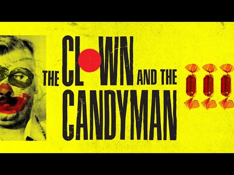 How The Clown And The Candyman Terrorized America | Part 1