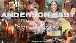 Anderson East - Sorry You&#39;re Sick [Isolation Collective Sessions]
