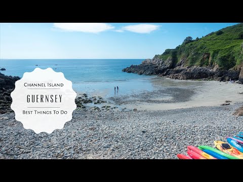 Guernsey Video -  Best things to do in Guernsey