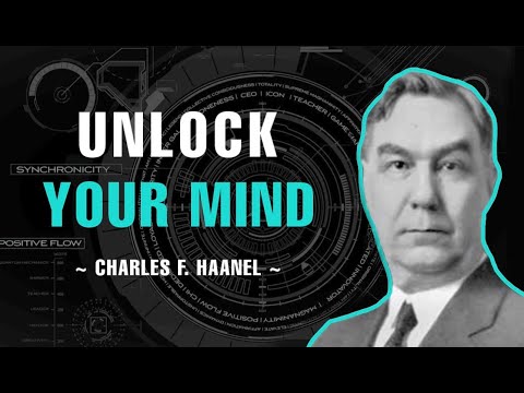 Unlock Your Mind -  Charles F. Haanel