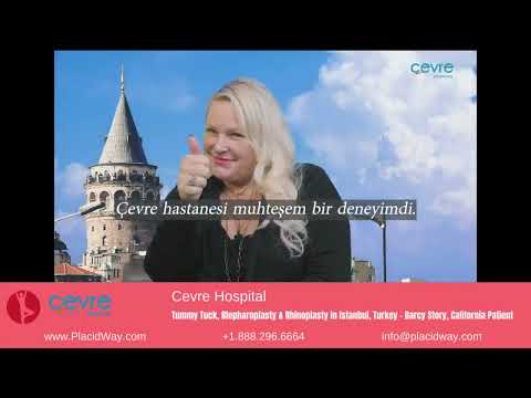 Darcy's Journey with Tummy Tuck, Blepharoplasty, and Rhinoplasty at Cevre Hospital, Istanbul, Turkey