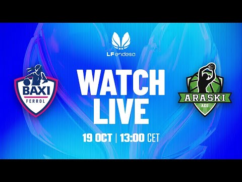 EN DIRECTO, BAXI FERROL vs KUTXABANK ARASKI | Jornada 3 de la LIGA ENDESA FEMENINA