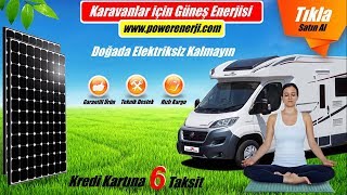 Karavanlar için Güneş Paneli Güneş Enerji Sistemleri POWER ENERJİ